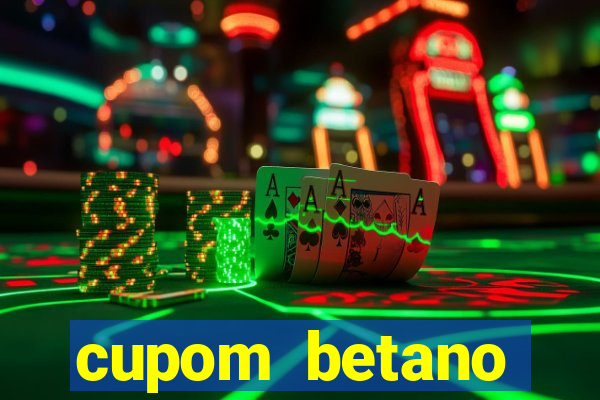 cupom betano rodadas gratis