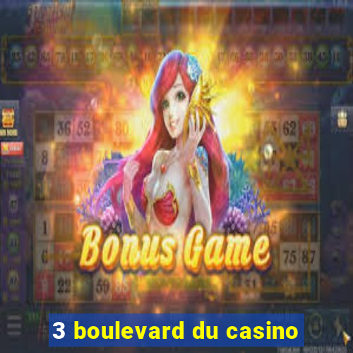 3 boulevard du casino