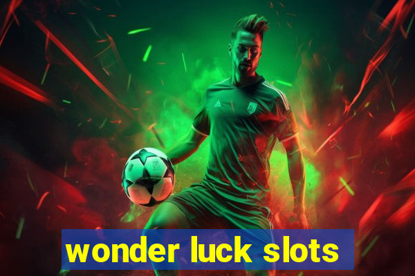 wonder luck slots