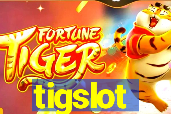 tigslot