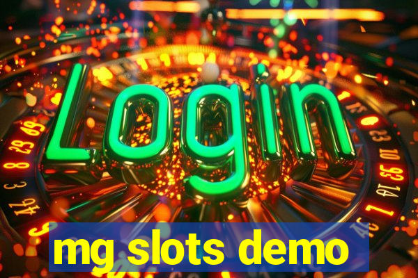 mg slots demo