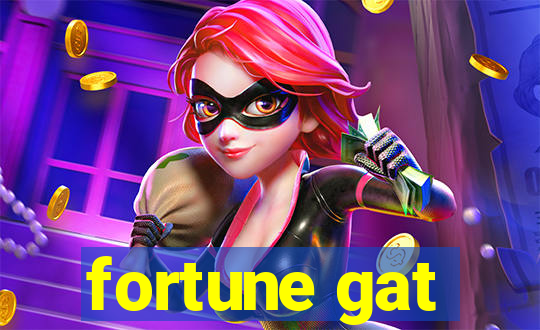 fortune gat