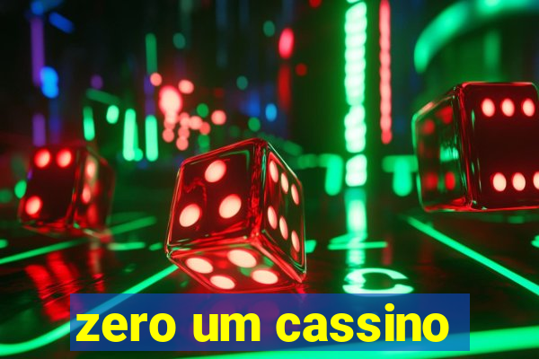 zero um cassino