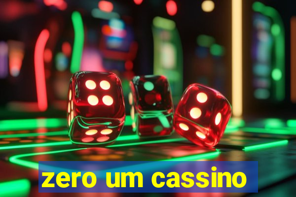 zero um cassino