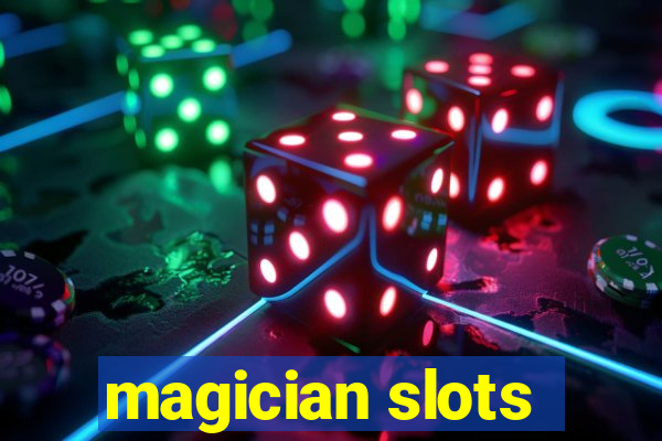 magician slots