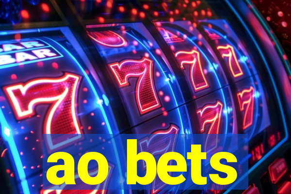 ao bets