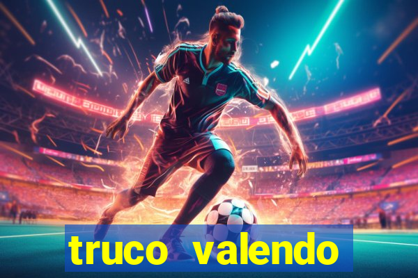 truco valendo dinheiro online