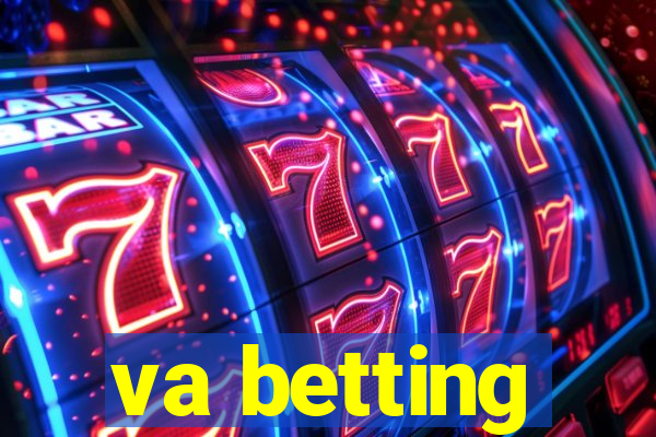 va betting