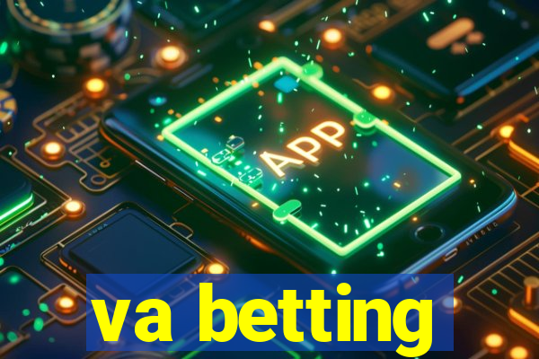 va betting