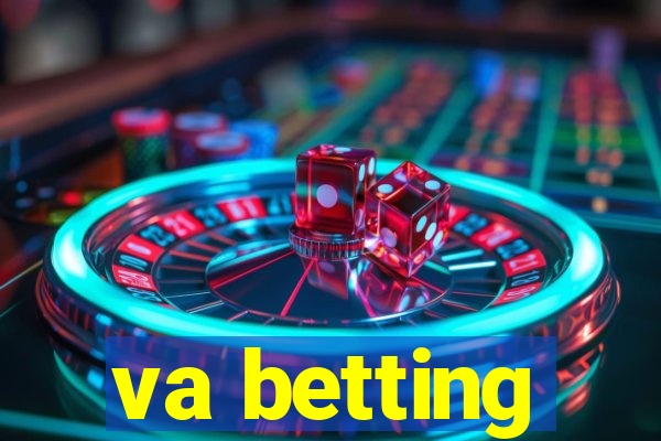 va betting