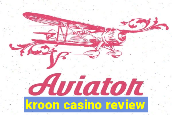 kroon casino review