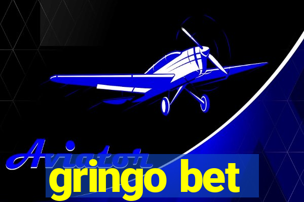 gringo bet