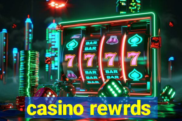 casino rewrds