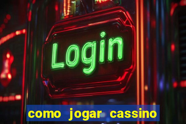 como jogar cassino na betano