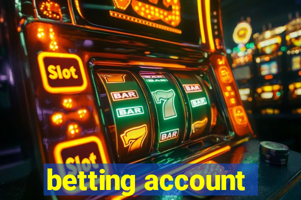 betting account