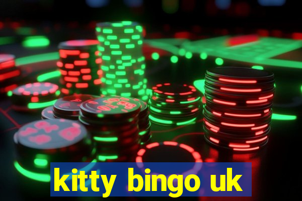 kitty bingo uk