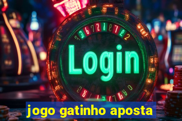 jogo gatinho aposta