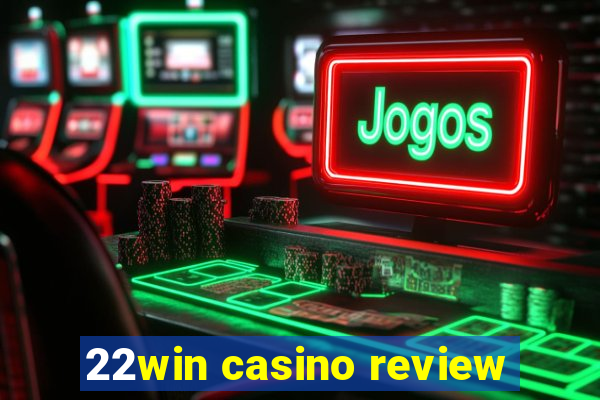 22win casino review