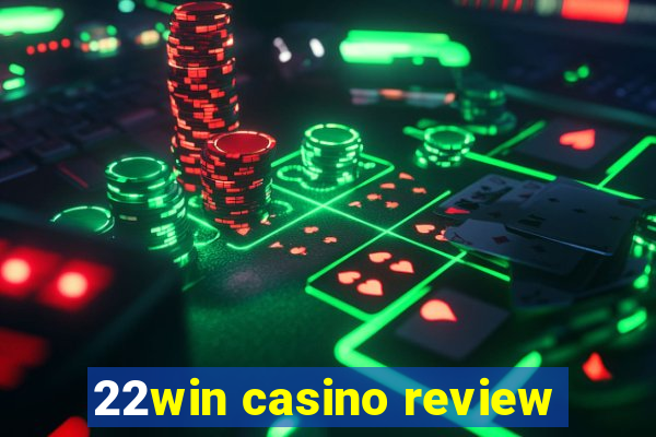 22win casino review