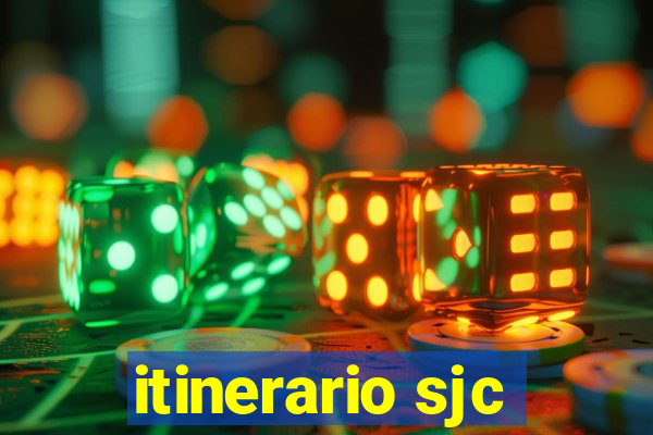 itinerario sjc