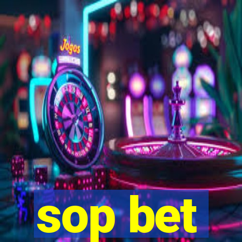 sop bet