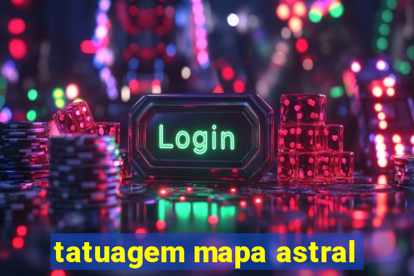 tatuagem mapa astral