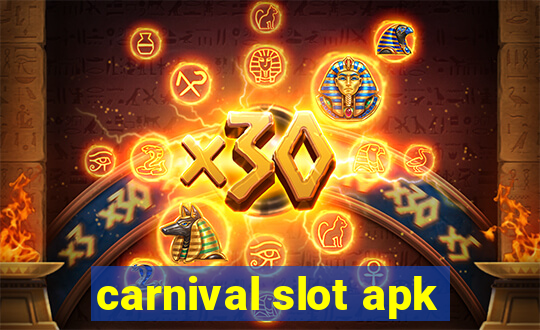 carnival slot apk