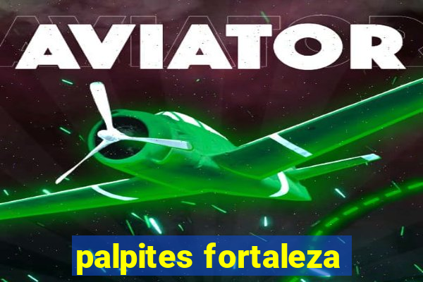 palpites fortaleza