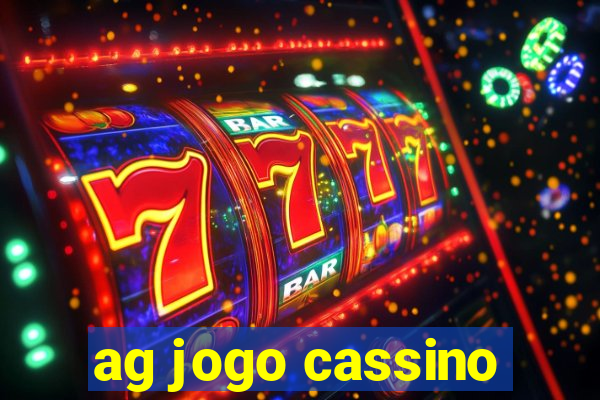 ag jogo cassino