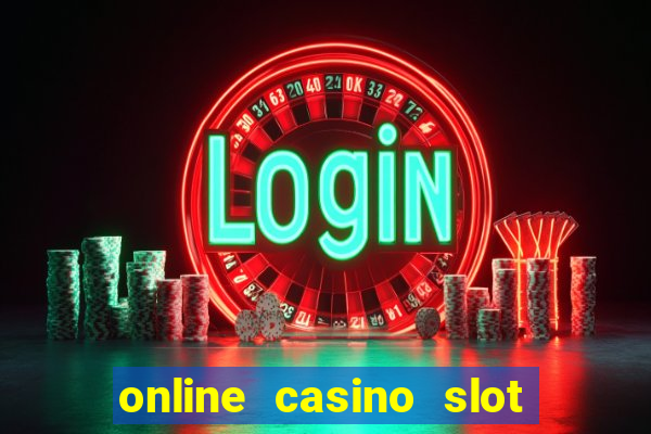 online casino slot machines real money