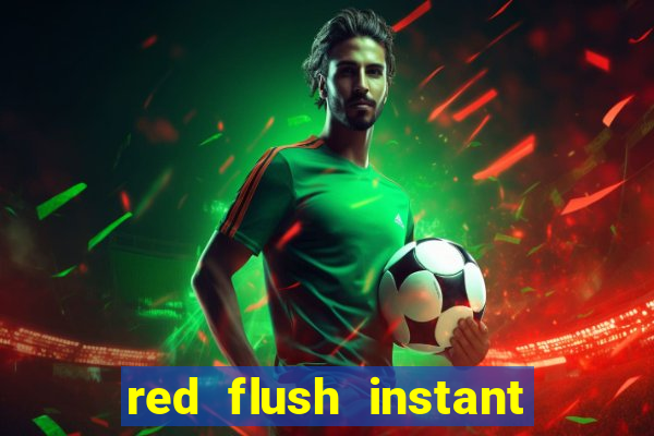 red flush instant play casino