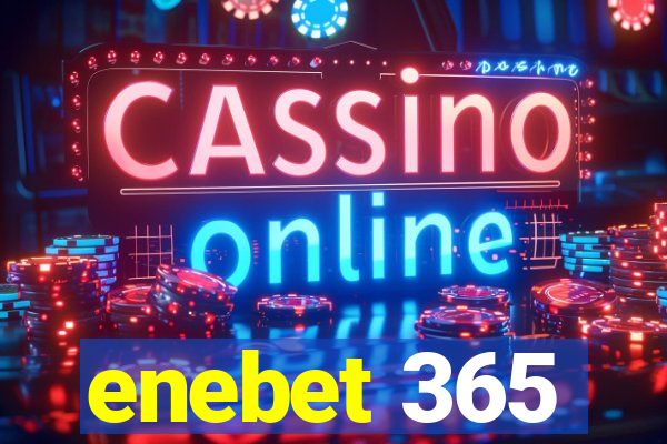 enebet 365