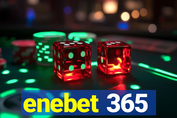 enebet 365