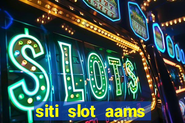 siti slot aams bonus senza deposito