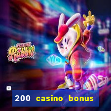 200 casino bonus mit 10 euro einzahlung