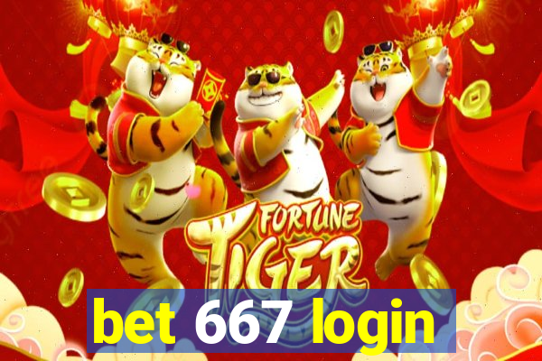 bet 667 login