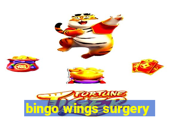 bingo wings surgery