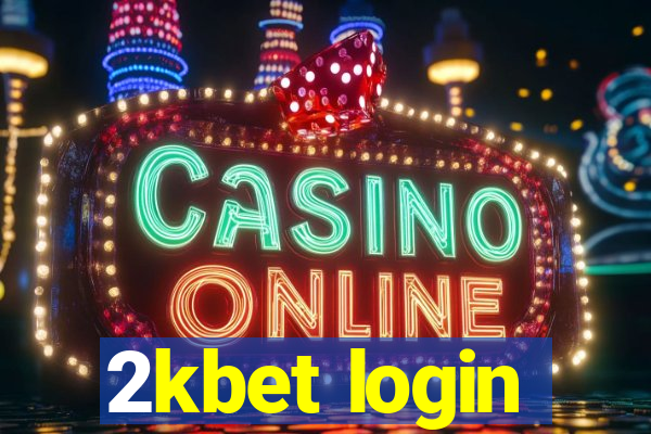 2kbet login