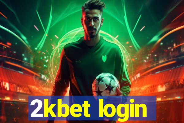 2kbet login