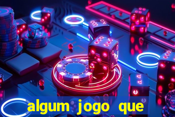 algum jogo que ganhe dinheiro de verdade