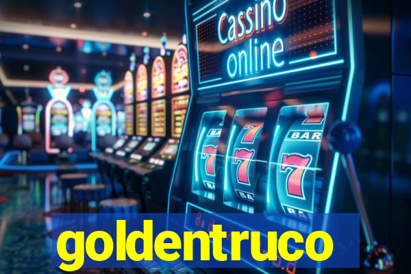 goldentruco