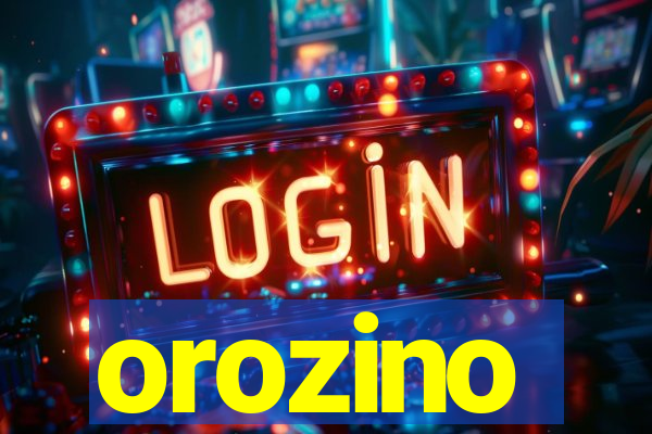 orozino