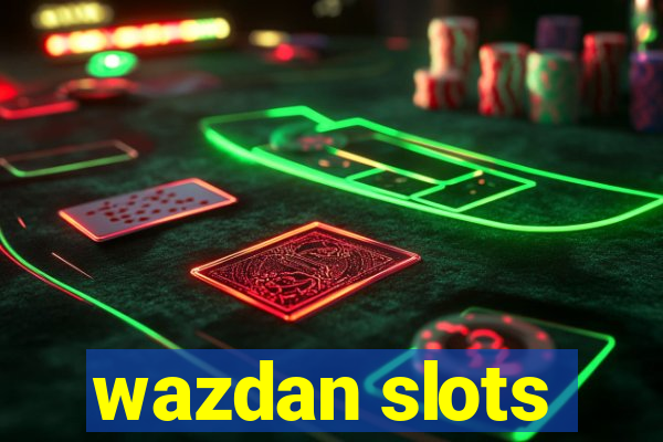 wazdan slots