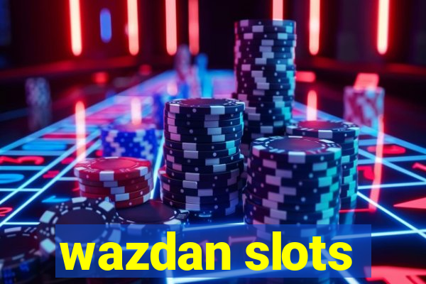 wazdan slots