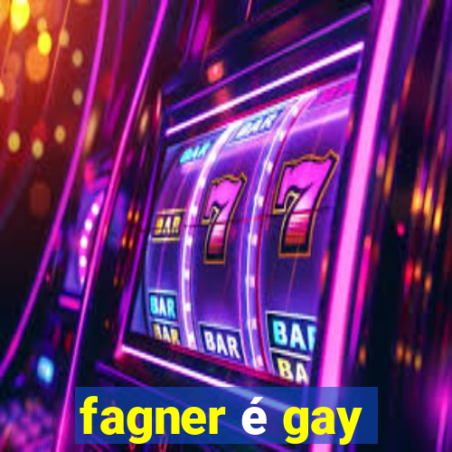 fagner é gay