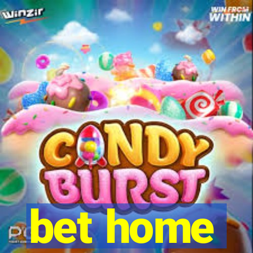 bet home