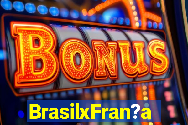 BrasilxFran?a