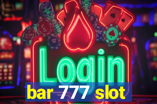 bar 777 slot