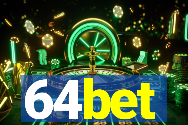 64bet