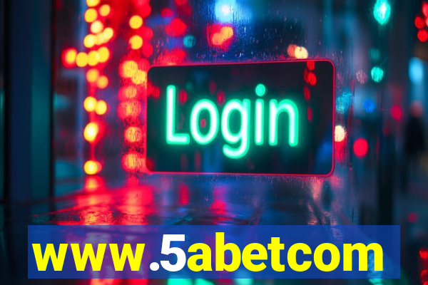 www.5abetcom